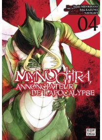 Mynoghra, Annonciateur de l'apocalypse T04 - 