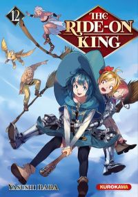 The Ride-on King - Tome 12 - Kurokawa Eds