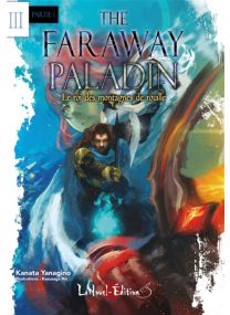 The Faraway Paladin - Le roi des montagnes de rouille, partie 1 - 