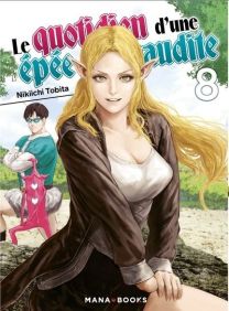 Le quotidien d'une épée maudite T08 - Mana Books