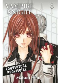 Vampire Knight - Perfect Edition T08 - 