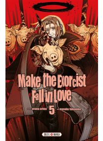 Make the Exorcist Fall in Love T05 - 