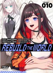 Rebuild the world - Tome 10 - 