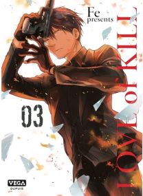 Love of kill - Tome 3 - 