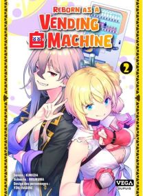 Reborn as a vending machine  - Tome 2 - 