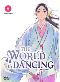 The world is dancing - Tome 6 - 