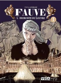 Fauve, l exorciste du Louvre - Tome 1 - 