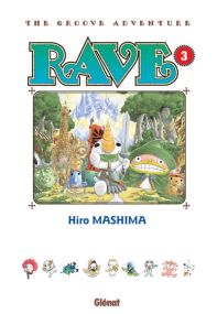 Rave - Édition originale - Tome 03 - Glénat