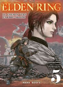 Elden Ring : Le chemin vers l'Arbre-Monde T05 - Mana Books