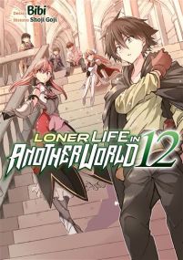 Loner Life in Another World - Tome 12 - Meian