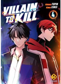 Villain to Kill - Tome 4 - 