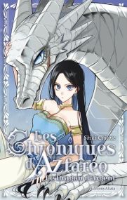 Les Chroniques d'Azfaréo - Le Dragon d'argent - Tome 0 - Akata