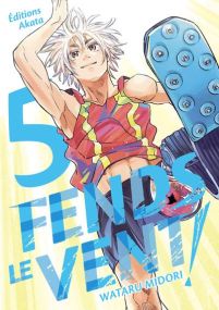 Fends le vent ! - Tome 5 - Akata