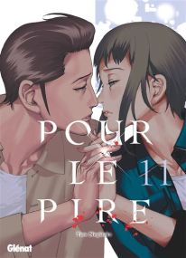 Pour le pire - Tome 11 - Glénat