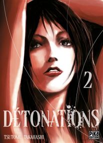 Detonations - Détonations T02 - Pika