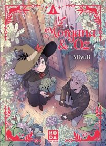 Morgana & Oz - tome 1 - Albin Michel