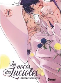 Les Noces des lucioles - Tome 01 - 