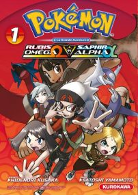 Les Pokémon - Pokémon Rubis Oméga & Saphir Alpha - tome 1 - Kurokawa Eds