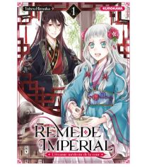 Remède Impérial - L'étrange médecin de la cour - tome 1 - Kurokawa Eds
