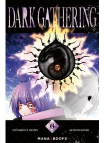 Dark Gathering T06 - 