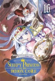 Sleepy Princess in the Demon Castle - Tome 16 - Meian