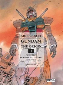 Mobile Suit Gundam - Gundam - The Origin - Tome 1 - Vega Dupuis