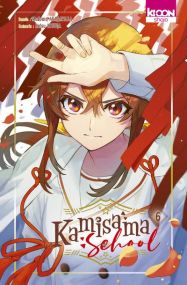 Kamisama School T06 - Ki-oon