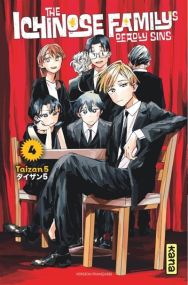 The Ichinose Family's Deadly Sins  - Tome 4 - Kana Eds