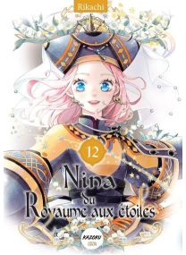 Nina du royaume aux étoiles - Tome 12 - 