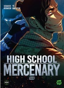 High School Mercenary - Tome 6 - 