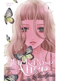 Black Rose Alice D.C. Al Fine - Tome 1 (VF) - 