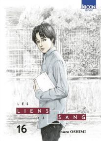 Les Liens du sang T16 - Ki-oon
