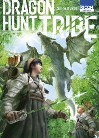Dragon Hunt Tribe T02 - Ki-oon