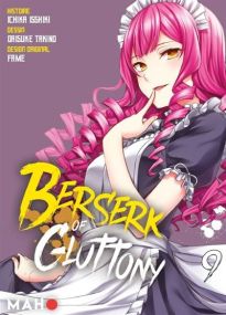 Berserk of Gluttony T09 - Maho