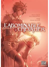 L'Abominable chevalier T02 - 