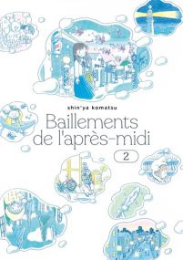 Bâillements de l'après-midi T.2 - Imho