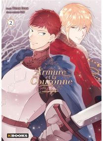 L' Armure et la Couronne T02 - 