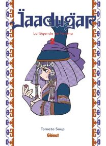 Jaadugar, la légende de Fatima - Tome 02 - 