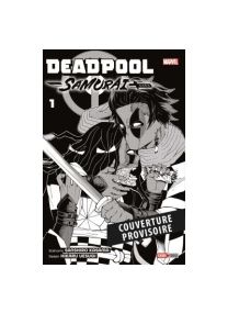 Deadpool Samurai (Nouvelle édition) - 