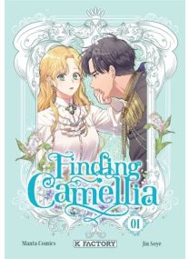 Finding Camellia - Tome 1 - 