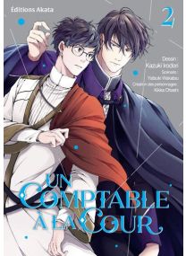 Un comptable à la cour - Tome 2 - 