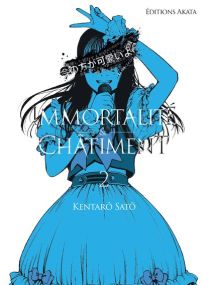 Immortalité et Châtiment - Tome 2 - 