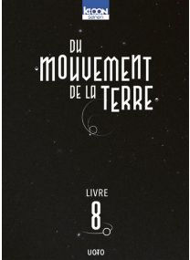 Du mouvement de la Terre T08 - 