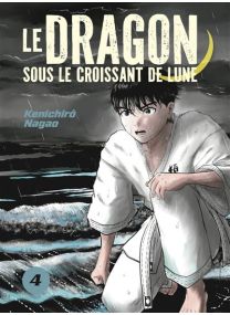 Le dragon sous le croissant de lune vol.4 - 