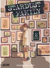 Stardust Family  - Tome 2 - 