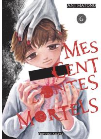 Mes cent contes mortels - Tome 6 - 