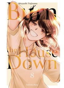 Burn the House Down - Tome 8 (VF) - 