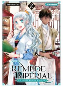 Remède Impérial - L'étrange médecin de la cour - tome 2 - 