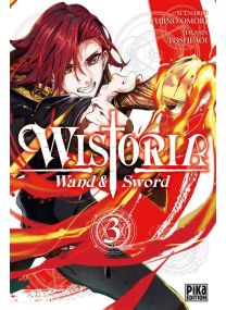 Wistoria - Wand and Sword T03 - 