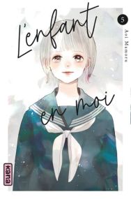 L'enfant en moi - Tome 5 - Kana Eds